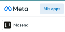 Encabezado del panel de Meta con la aplicación Mosend seleccionada